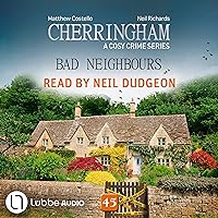Bad Neighbours: Cherringham 45 Bad Neighbours: Cherringham 45 Audible Audiobook Kindle