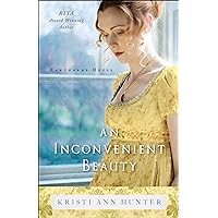 An Inconvenient Beauty (Hawthorne House Book #4) An Inconvenient Beauty (Hawthorne House Book #4) Kindle Paperback Audible Audiobook Hardcover Audio CD