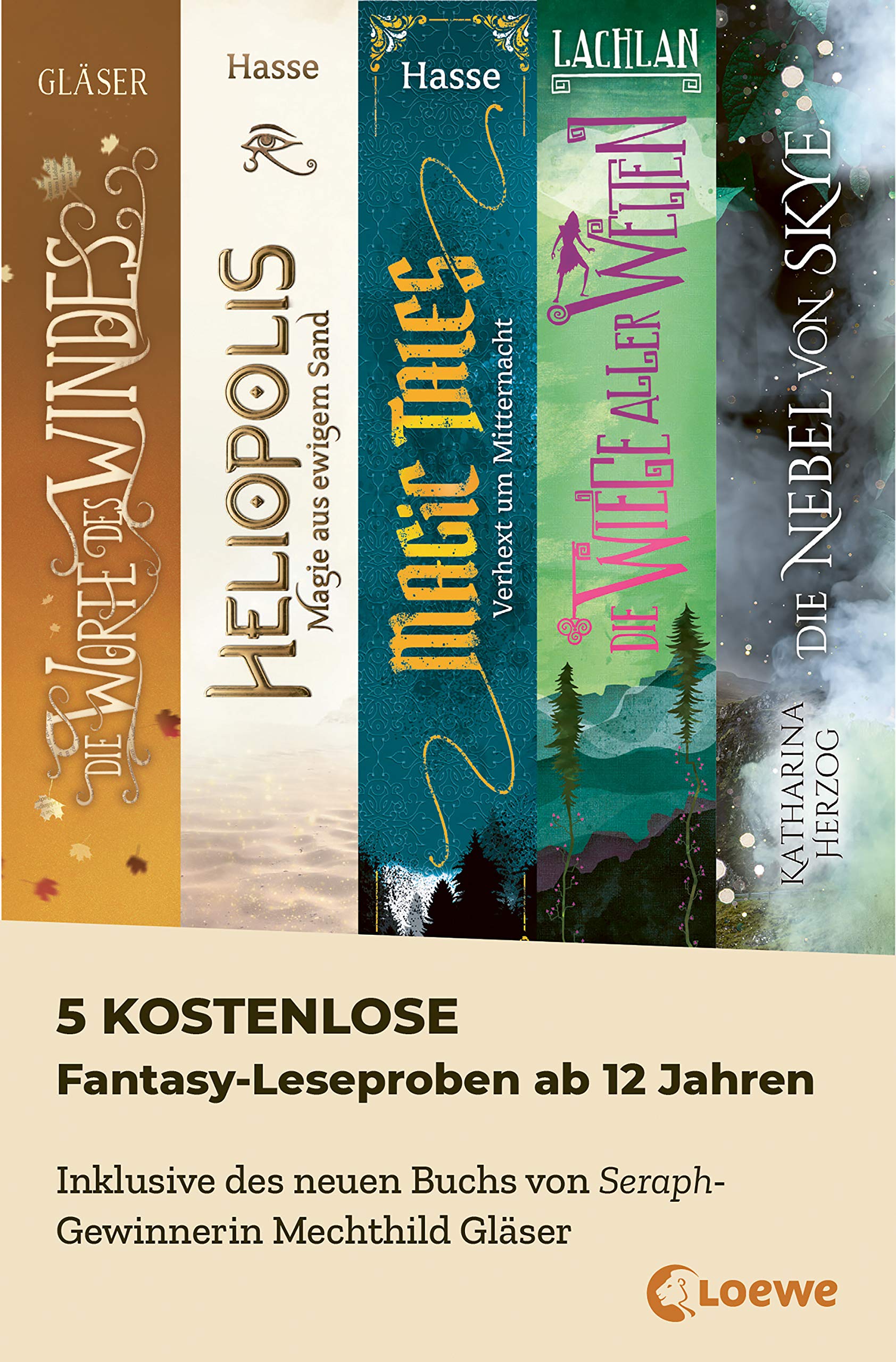 5 kostenlose Fantasy-Leseproben ab 12 Jahren: Inklusive des neuen Buchs von Seraph-Gewinnerin Mechthild Gläser (German Edition)