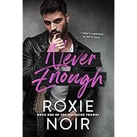 Never Enough: A Fake Relationship Romance (Dirtshine: A Rock Star Romance Trilogy Book 1) Never Enough: A Fake Relationship Romance (Dirtshine: A Rock Star Romance Trilogy Book 1) Kindle Audible Audiobook Paperback Audio CD