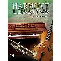 Harmony Lessons, Bk 1: Note Speller 3 (Schaum Method Supplement, Bk 1) Harmony Lessons, Bk 1: Note Speller 3 (Schaum Method Supplement, Bk 1) Paperback Kindle Sheet music