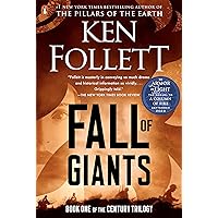 Fall of Giants (The Century Trilogy, Book 1)