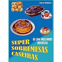 SUPER SOBREMESAS CASEIRAS (Galician Edition) SUPER SOBREMESAS CASEIRAS (Galician Edition) Kindle