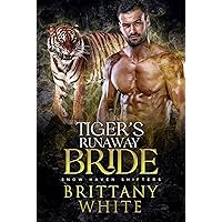 Tiger’s Runaway Bride (Snow Haven Shifters Book 6) Tiger’s Runaway Bride (Snow Haven Shifters Book 6) Kindle