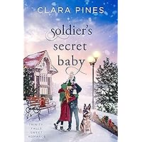 Soldier's Secret Baby: Trinity Falls Sweet Romance - Book 2 Soldier's Secret Baby: Trinity Falls Sweet Romance - Book 2 Kindle Audible Audiobook Paperback