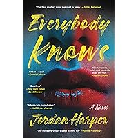 Everybody Knows: A Novel Everybody Knows: A Novel Kindle Audible Audiobook Hardcover Paperback Audio CD