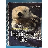 Inquiry into Life: Laboratory Manual Inquiry into Life: Laboratory Manual Spiral-bound