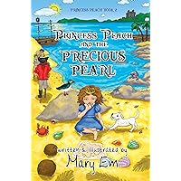 Princess Peach and the Precious Pearl (The Adventures of Princess Peach Book 2) Princess Peach and the Precious Pearl (The Adventures of Princess Peach Book 2) Kindle Hardcover Paperback