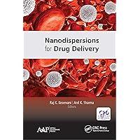 Nanodispersions for Drug Delivery Nanodispersions for Drug Delivery Kindle Hardcover Paperback