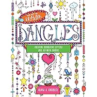 The Art of Drawing Dangles: Creating Decorative Letters and Art with Charms The Art of Drawing Dangles: Creating Decorative Letters and Art with Charms Paperback