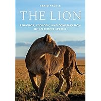 The Lion: Behavior, Ecology, and Conservation of an Iconic Species The Lion: Behavior, Ecology, and Conservation of an Iconic Species Hardcover Kindle