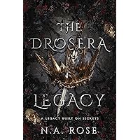 The Drosera Legacy: A vampire romance story (Protected by the Shadows Book 1)