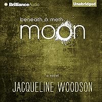Beneath a Meth Moon: An Elegy Beneath a Meth Moon: An Elegy Audible Audiobook Paperback Kindle Hardcover Audio CD