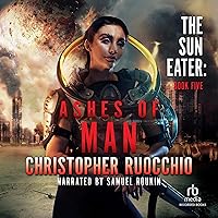 Ashes of Man: Sun Eater, Book 5 Ashes of Man: Sun Eater, Book 5 Audible Audiobook Kindle Paperback Hardcover Audio CD