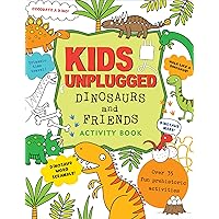 Kids Unplugged Dinosaurs & Friends Activity Book