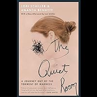 The Quiet Room: A Journey out of the Torment of Madness The Quiet Room: A Journey out of the Torment of Madness Audible Audiobook Paperback Kindle Hardcover Audio CD