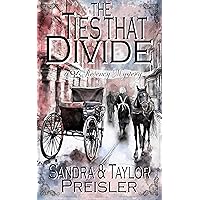 The Ties that Divide The Ties that Divide Kindle Paperback Hardcover