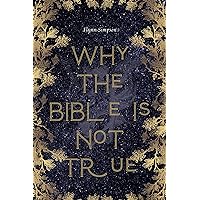 why the bible is not true