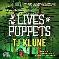 In the Lives of Puppets In the Lives of Puppets Audible Audiobook Paperback Kindle Hardcover