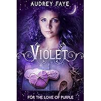 Violet (For The Love of Purple Book 3) Violet (For The Love of Purple Book 3) Kindle Paperback