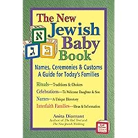 New Jewish Baby Book (2nd Edition): Names, Ceremonies & Customs―A Guide for Today's Families