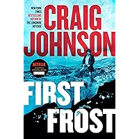 First Frost: A Longmire Mystery First Frost: A Longmire Mystery Kindle Audible Audiobook Hardcover Audio CD
