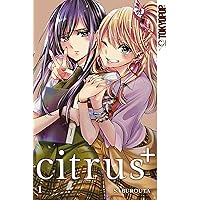 Citrus+ 01 (German Edition) Citrus+ 01 (German Edition) Kindle Paperback