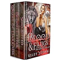 Blood & Fangs: The Complete Box Set Blood & Fangs: The Complete Box Set Kindle
