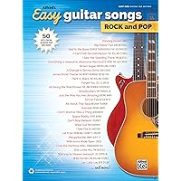 Alfred's Easy Guitar Songs -- Rock & Pop: 50 Hits from Across the Decades Alfred's Easy Guitar Songs -- Rock & Pop: 50 Hits from Across the Decades Paperback