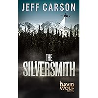 The Silversmith (David Wolf Book 2)