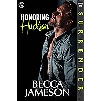 Honoring Hudson (Surrender Book 6)
