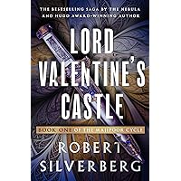 Lord Valentine's Castle (The Majipoor Cycle) Lord Valentine's Castle (The Majipoor Cycle) Kindle Audible Audiobook Paperback Mass Market Paperback Hardcover MP3 CD