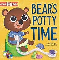 Bear's Potty Time (Clever Big Kids) Bear's Potty Time (Clever Big Kids) Board book