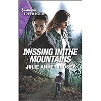 Missing in the Mountains (Fortress Defense Book 2) Missing in the Mountains (Fortress Defense Book 2) Kindle Mass Market Paperback