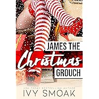 James the Christmas Grouch (The Hunted Series)