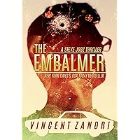 The Embalmer: A Gripping Steve Jobz PI Thriller (A Steve Jobz Thriller Book 1)
