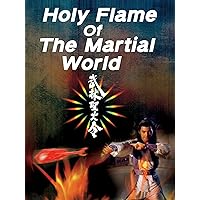 Holy Flame Of The Martial World