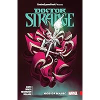 Doctor Strange by Donny Cates Vol. 1: God of Magic (Doctor Strange (2015-2018)) Doctor Strange by Donny Cates Vol. 1: God of Magic (Doctor Strange (2015-2018)) Kindle Paperback