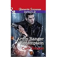 Army Ranger Redemption (Mills & Boon Intrigue) (Target: Timberline, Book 3) Army Ranger Redemption (Mills & Boon Intrigue) (Target: Timberline, Book 3) Kindle Edition Paperback