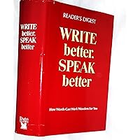 Reader's Digest Write Better, Speak Better Reader's Digest Write Better, Speak Better Hardcover