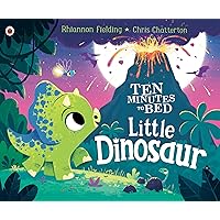 Little Dinosaur (Ten Minutes to Bed) Little Dinosaur (Ten Minutes to Bed) Hardcover Kindle Board book Paperback