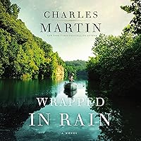 Wrapped in Rain: A Novel Wrapped in Rain: A Novel Audible Audiobook Paperback Kindle Hardcover Mass Market Paperback Audio CD