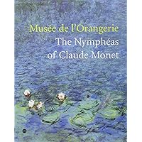 MUSEE DE L'ORANGERIE - THE NYMPHEAS OF CLAUDE MONET (ANGLAIS).