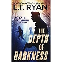 The Depth of Darkness: A Detective Thriller (Mitch Tanner Thrillers Book 1)