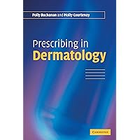 Prescribing in Dermatology Prescribing in Dermatology Kindle Paperback Printed Access Code