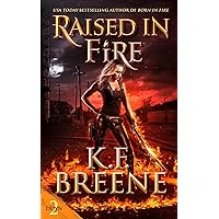 Raised in Fire (Demon Days, Vampire Nights World Book 2)