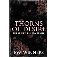 Thorns of Desire: A Dark Mafia Romance (Thorns of Omertà Book 5)
