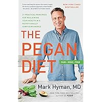 The Pegan Diet: 21 Practical Principles for Reclaiming Your Health in a Nutritionally Confusing World (The Dr. Hyman Library, 10) The Pegan Diet: 21 Practical Principles for Reclaiming Your Health in a Nutritionally Confusing World (The Dr. Hyman Library, 10) Hardcover Audible Audiobook Kindle Paperback Audio CD Spiral-bound