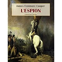 L'Espion (French Edition) L'Espion (French Edition) Kindle Leather Bound Paperback