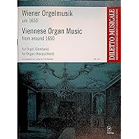 Viennese Organ Music from around 1650